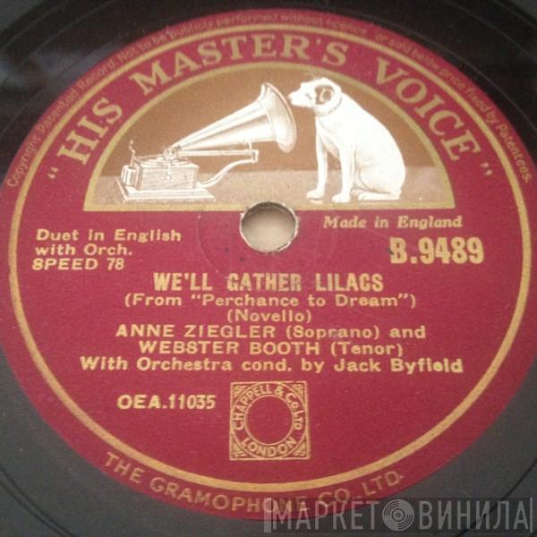 Anne Ziegler & Webster Booth - We'll Gather Lilacs / Love Steals Your Heart