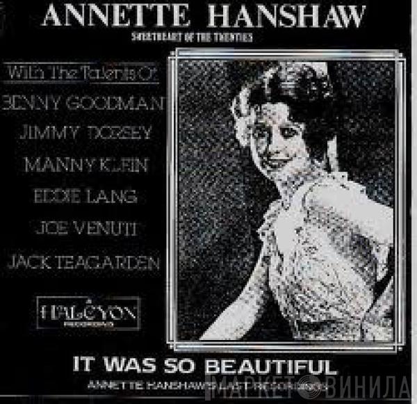 Annette Hanshaw - It Was So Beautiful