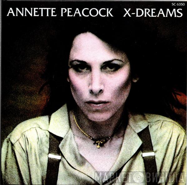  Annette Peacock  - X-Dreams