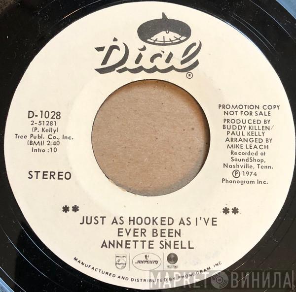  Annette Snell  - Just As Hooked As I've Ever Been / Love Connection