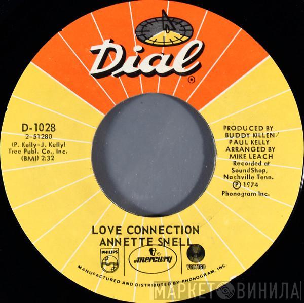  Annette Snell  - Love Connection / Just As Hooked As I've Ever Been