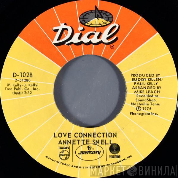 Annette Snell - Love Connection / Just As Hooked As I've Ever Been