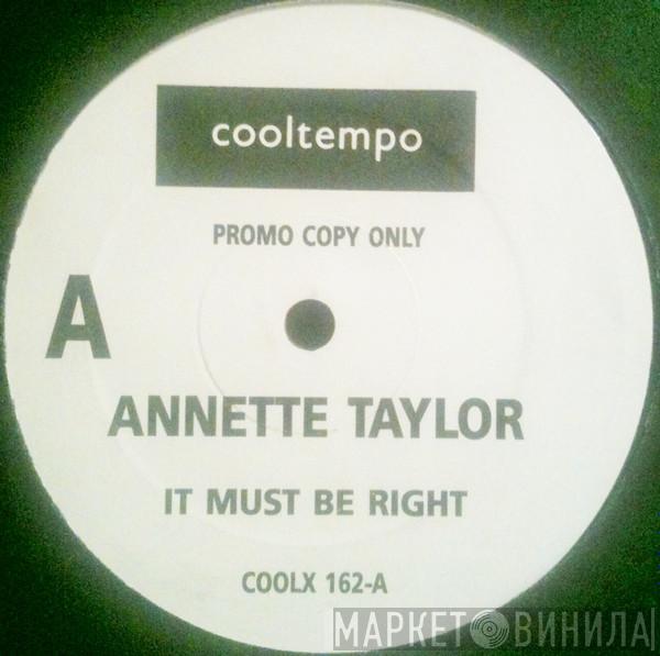 Annette Taylor - It Must Be Right