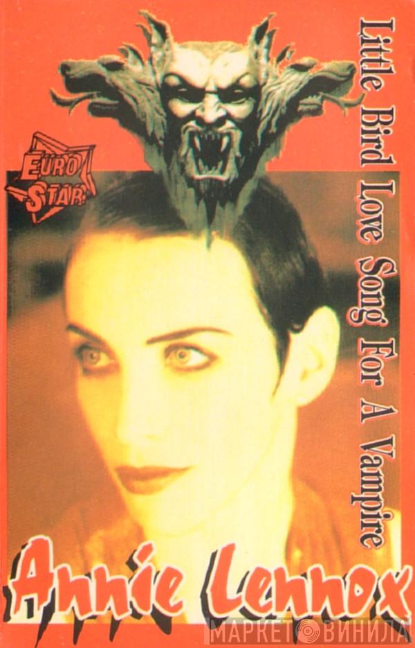  Annie Lennox  - Little Bird / Love Song For A Vampire
