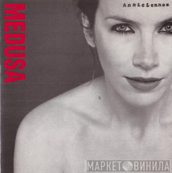  Annie Lennox  - Medusa