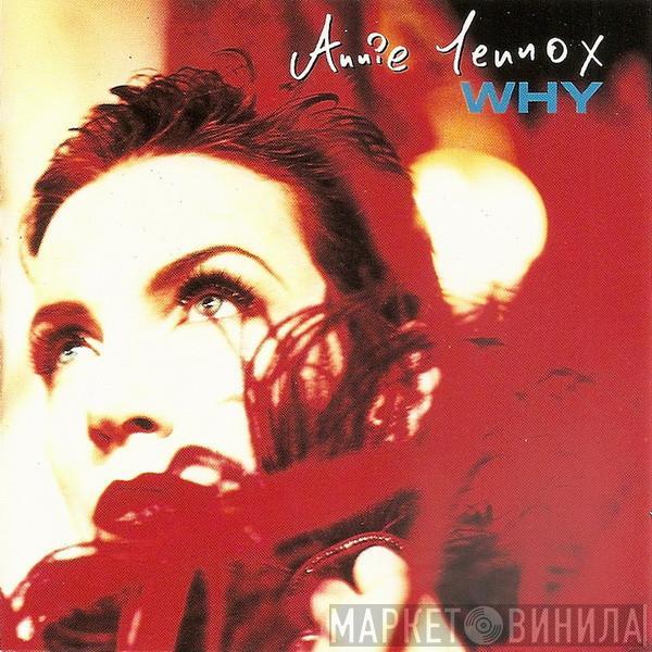  Annie Lennox  - Why