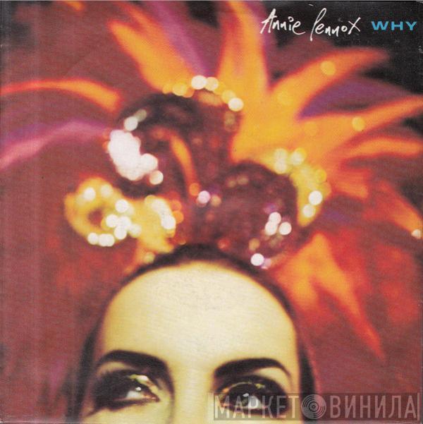  Annie Lennox  - Why