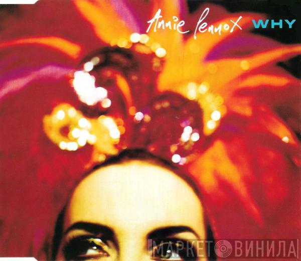  Annie Lennox  - Why