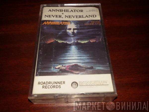  Annihilator   - Never, Neverland