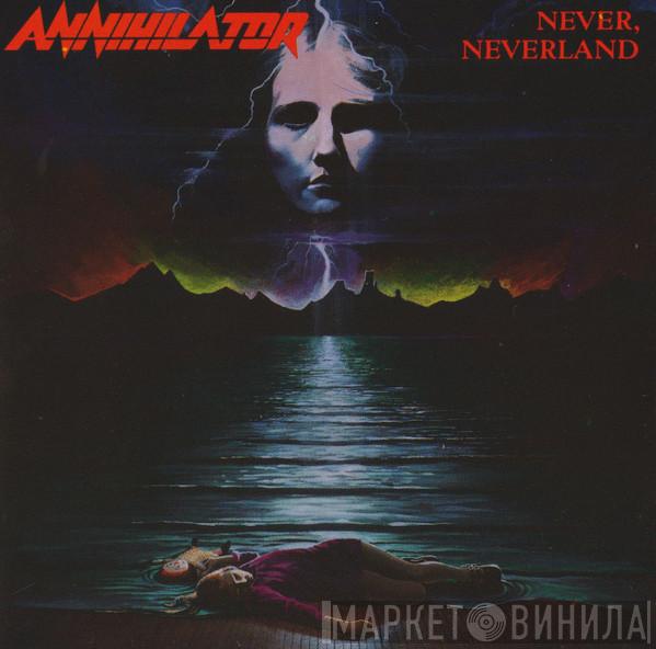  Annihilator   - Never, Neverland