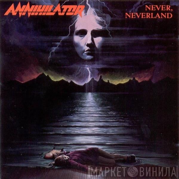  Annihilator   - Never, Neverland