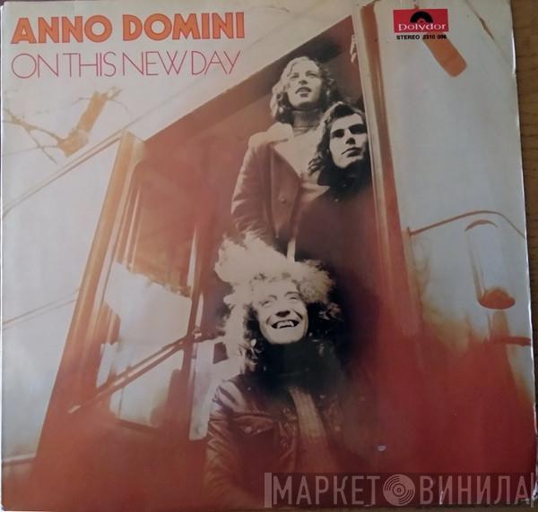 Anno Domini  - On This New Day