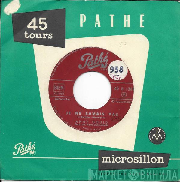  Anny Gould  - Je Ne Savais Pas / Le Petit Âne De L'Estoril