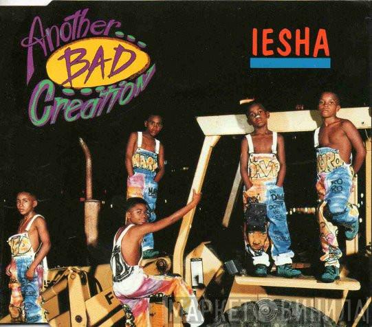 Another Bad Creation - Iesha