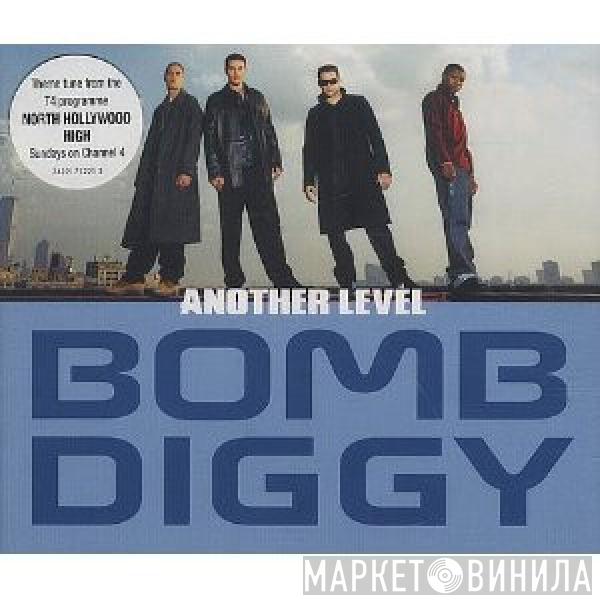 Another Level - Bomb Diggy