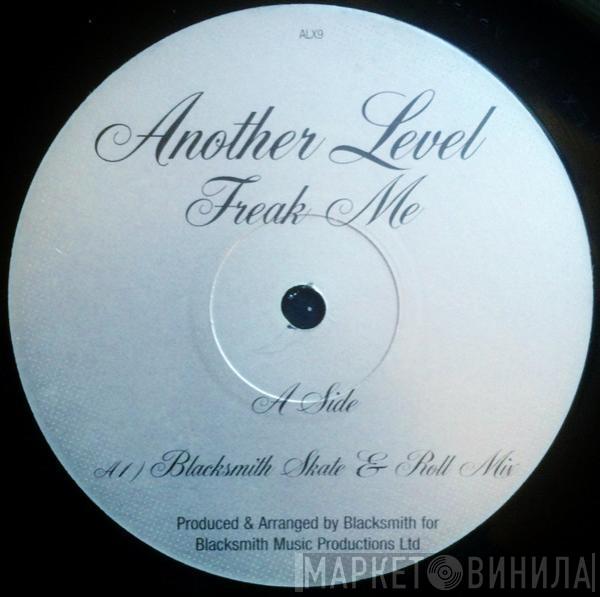 Another Level - Freak Me