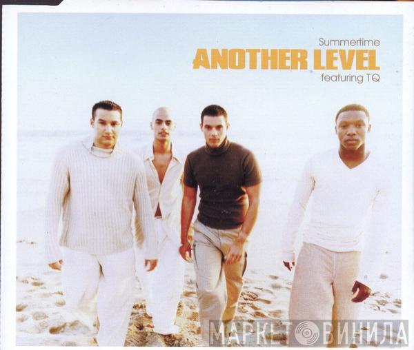 Another Level, TQ - Summertime