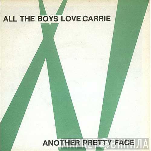 Another Pretty Face - All The Boys Love Carrie