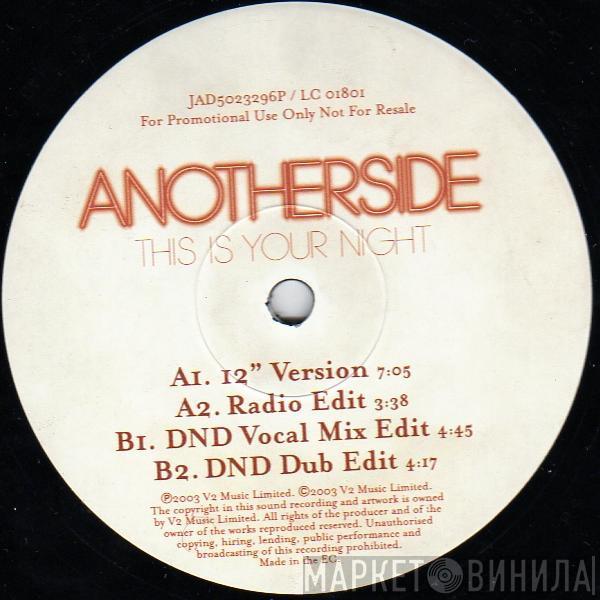 Anotherside - This Is Your Night