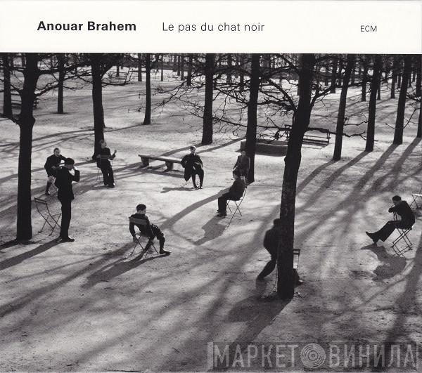 Anouar Brahem - Le Pas Du Chat Noir