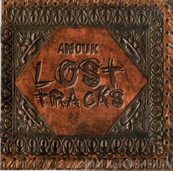  Anouk  - Lost Tracks