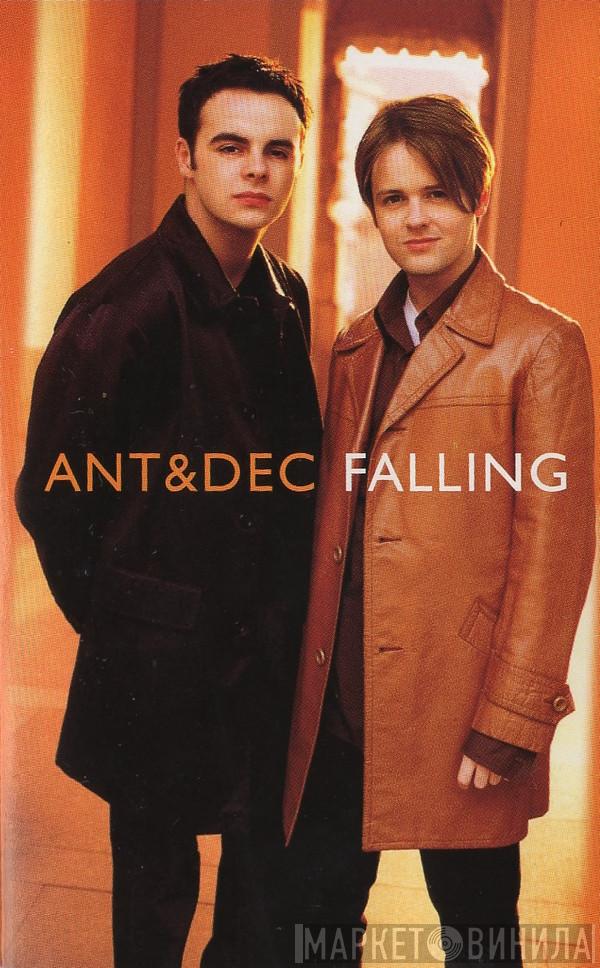 Ant & Dec - Falling