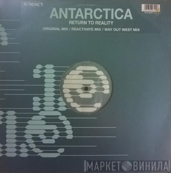 Antartica - Return To Reality