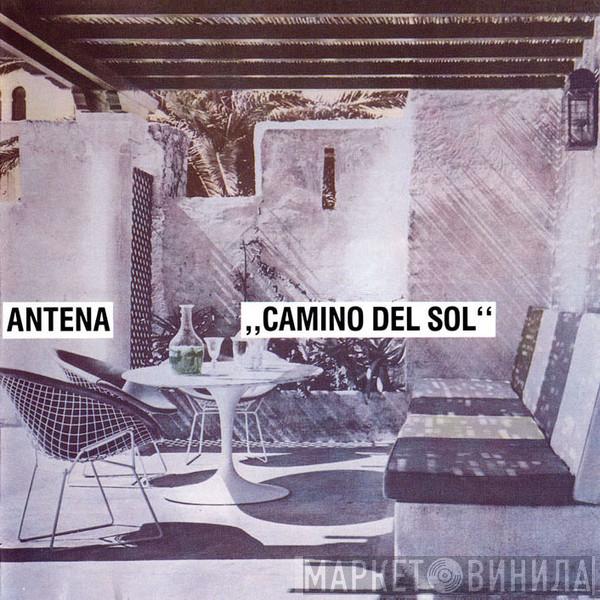  Antena  - Camino Del Sol