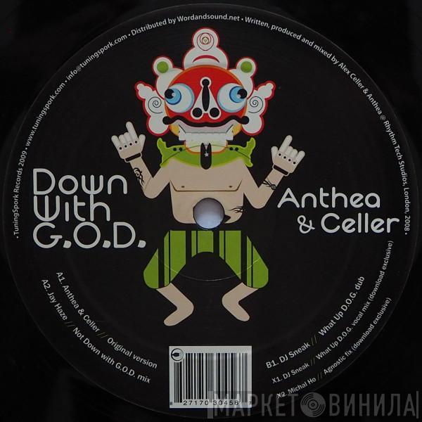 Anthea & Celler - Down With G.O.D.