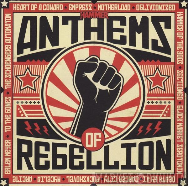  - Anthems Of Rebellion