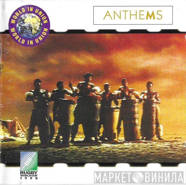  - Anthems
