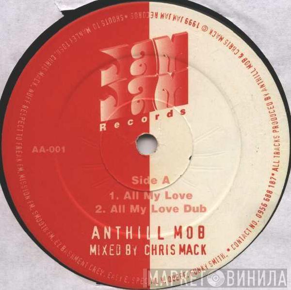 Anthill Mob - All My Love