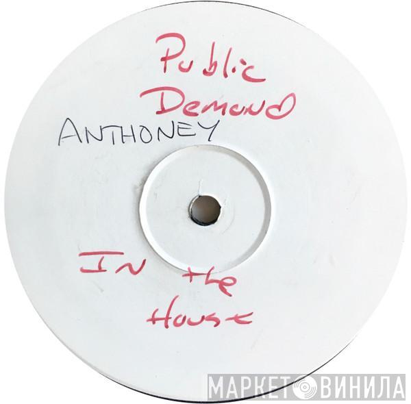 Anthoney - In The House