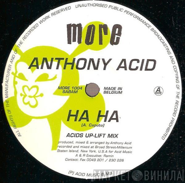 Anthony Acid - Ha Ha