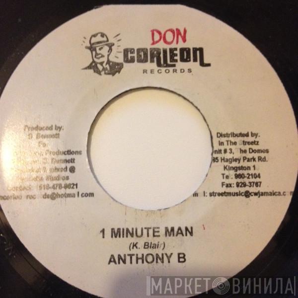 Anthony B, Munga - 1 Minute Man / Bad Like I
