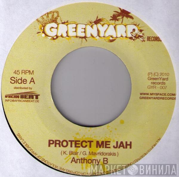 Anthony B, Sara Lugo - Protect Me Jah / Part Of My Life