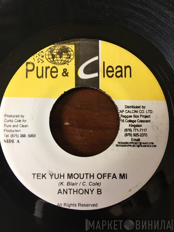 Anthony B, Virgo Man - Tek Yuh Mouth Offa Me / Sentence