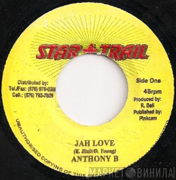 Anthony B - Jah Love