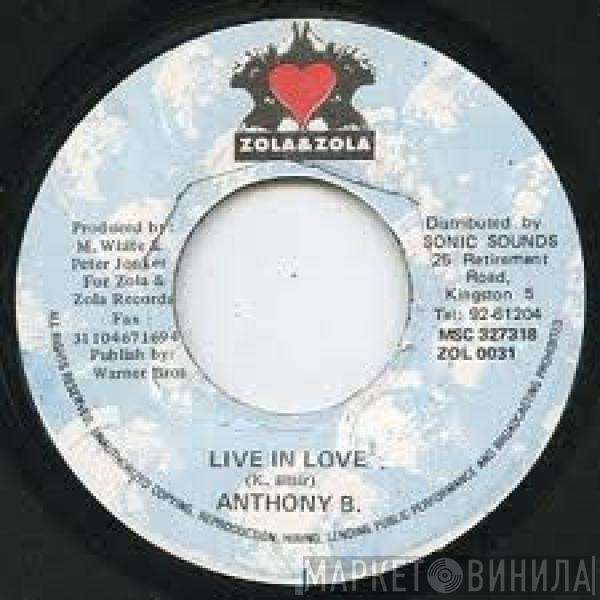 Anthony B - Live In Love