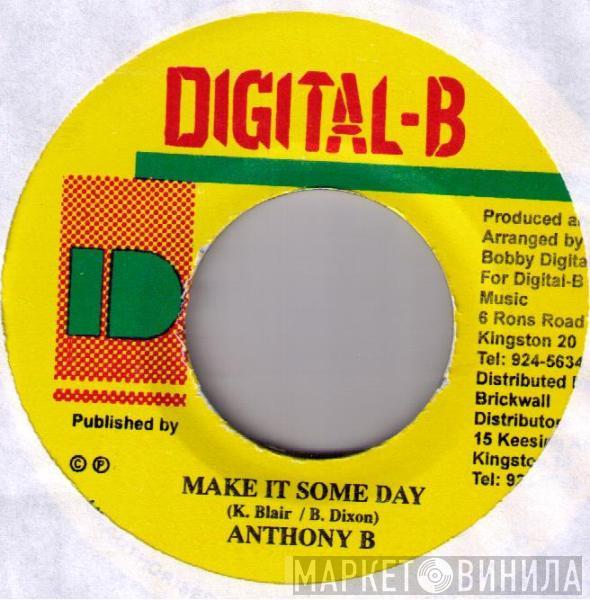 Anthony B - Make It Some Day