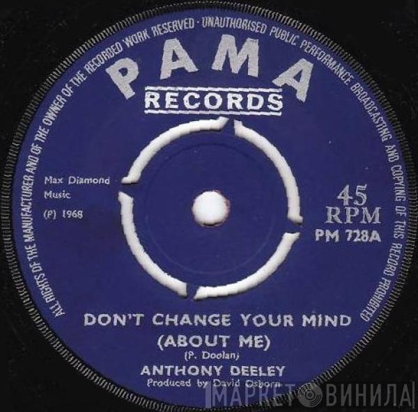 Anthony Deeley - Don't Change Your Mind / Anytime Man