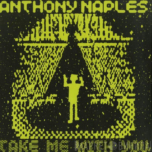Anthony Naples - Take Me With You