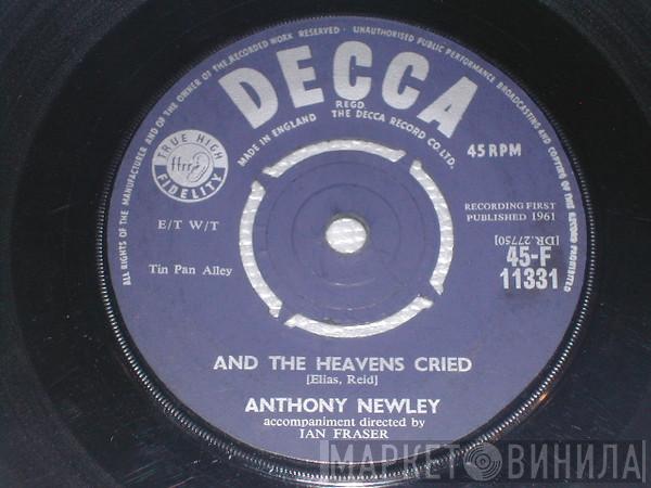 Anthony Newley - And The Heavens Cried / Lonely Boy And Pretty Girl