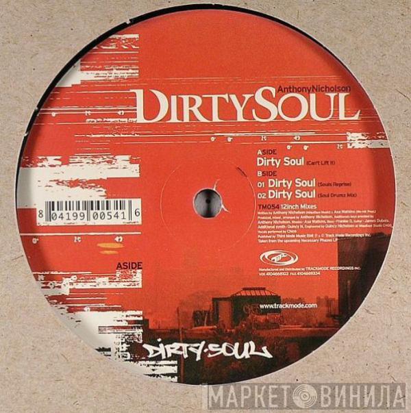 Anthony Nicholson - Dirty Soul