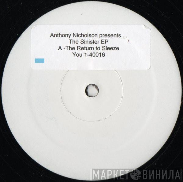 Anthony Nicholson - The Sinister EP