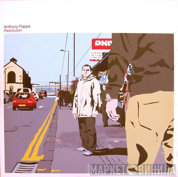 Anthony Pappa - Resolution