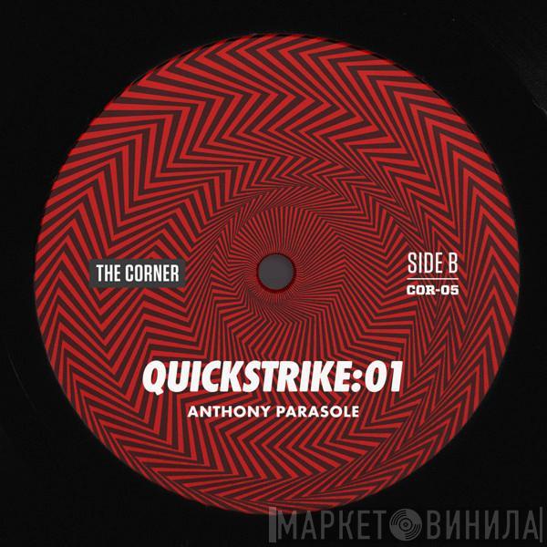 Anthony Parasole - Quickstrike 01