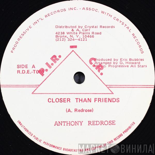  Anthony Red Rose  - Closer Than Friends
