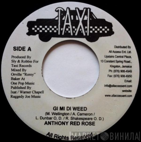 Anthony Red Rose - Gi Mi Di Weed