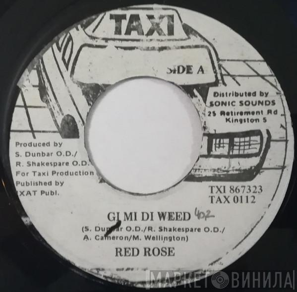  Anthony Red Rose  - Gi Mi Di Weed